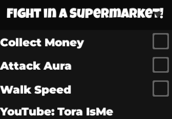 Tora Isme Script No Key | Fight In A Supermarket Collect Money Script